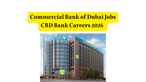 Commercial Bank of Dubai Jobs | CBD Bank Careers 2026