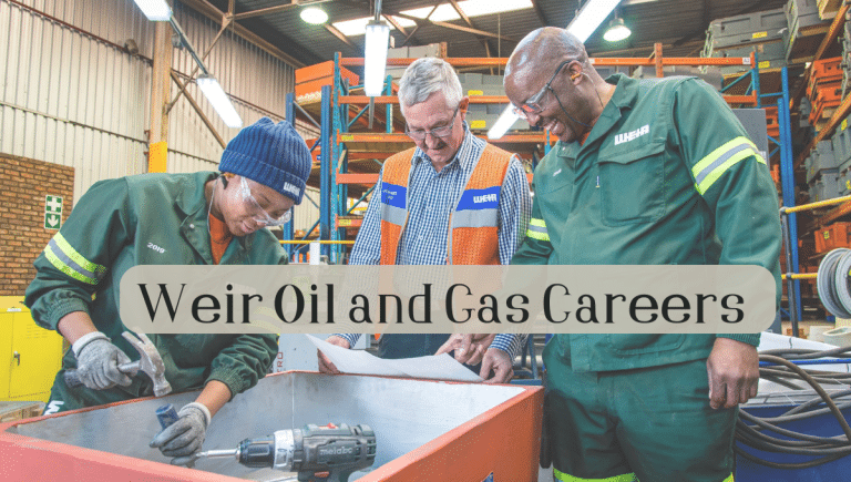 Weir Oil and Gas Careers – Open to All Nationalities