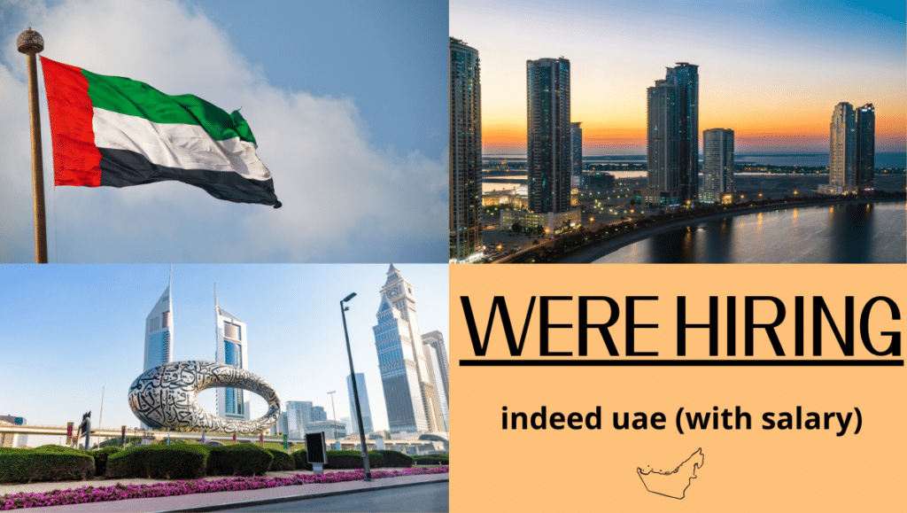 indeed uae (with salary) for all nationalities