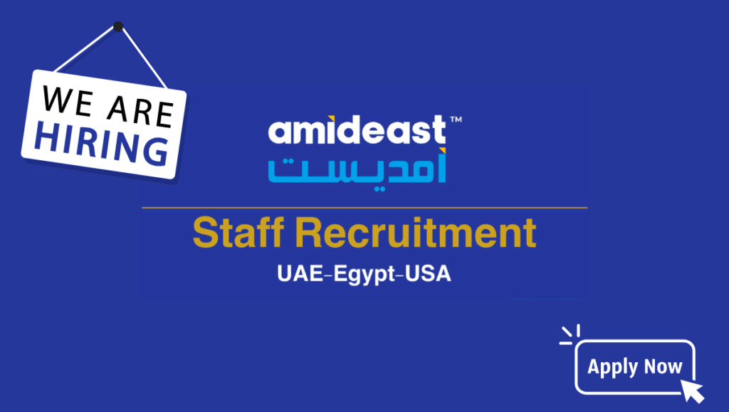 AMIDEAST Jobs UAE-Egypt-Jordan-USA 2024