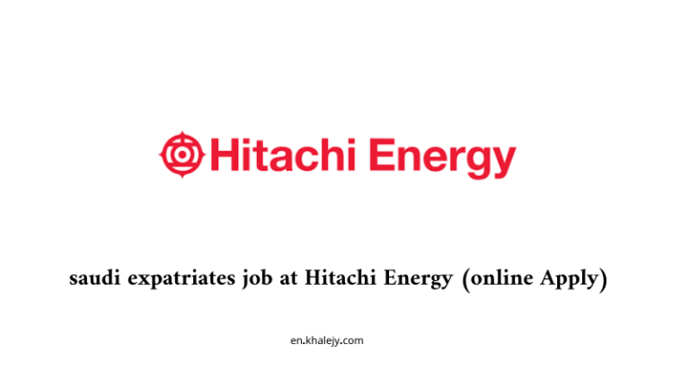 saudi expatriates job at Hitachi Energy (online Apply)