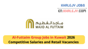 Al-Futtaim Group Jobs in Kuwait 2026: Competitive Salaries and Retail Vacancies